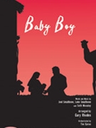 Baby Boy by Smallbone and Moseley - Rhodes Gary - for SATB