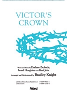 Victor's Crown by Zschech Houghton and Jobe - Knight Bradley - for SATB