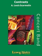 Contrasts by Scarmolin Anthony L for Concert Band