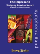 Impressario Overture by Mozart Wolfgang Amadeus - Barnes - for Concert Band