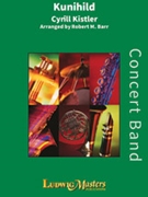 Kunihild Prelude To Act 3 by Kistler - Barr Robert - for Concert Band