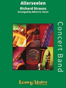 Allerseelen (All Soul's Day) by Strauss Richard - Davis Albert O - for Concert Band