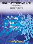 Holidaytime March by Bowie G for Concert March