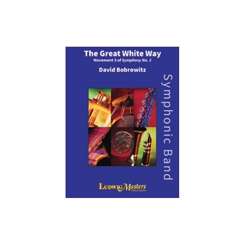 Great White Way, The [Symphonic Band]
