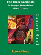 3 Cardinals by Davis for Trumpet Trio w/ Band