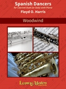 Spanish Dancers by Harris Floyd for Clarinet Duet