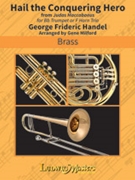 Hail The Conquering Hero by Handel George Frideric - Milford Gene - for Trumpet Trio