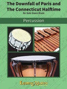 Downfall Of Paris / Connecticut Halftime for Snare Drum