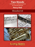 2 Moods by Hall Percy for Bb Clarinet Quartet