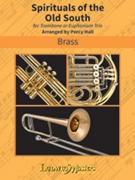 Spirituals of the Old South [Trombone or Euphonium Trio]
