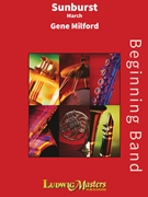 Sunburst March by Milford Gene for Concert March