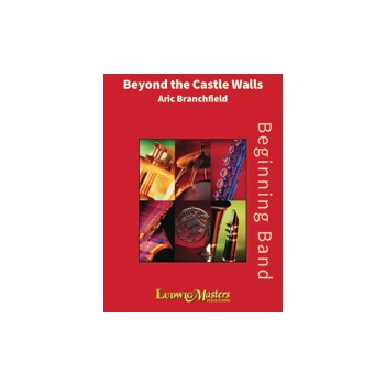 Beyond the Castle Walls [Concert Band]