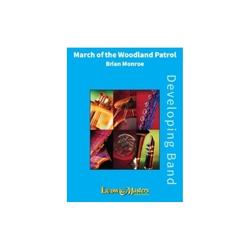 March of the Woodland Patrol