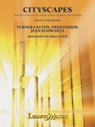 Cityscapes by Layton/Fisher/Schwar - Lewis Mike - for Full Orchestra