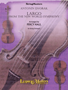 Largo Fr The New World Symphony by Dvorak Antonin - Hall Percy - for String Orchestra