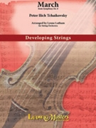 March from Symphony No. 6 by Tchaikovsky Pyotr Ilyich - Latham Lynne - for String Orchestra