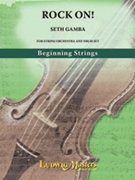 Rock On by Gamba Seth for String Orchestra
