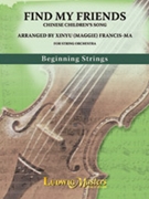 Find My Friends: Chinese Children's Song [String Orchestra]