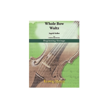 Whole Bow Waltz