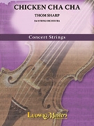 Chicken Cha Cha [String Orchestra, Ensemble Works]