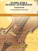 Samba for a Sunday Afternoon [String Orchestra, Ensemble Works]