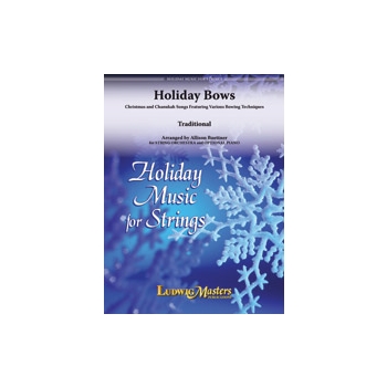 Holiday Bows: Christmas and Chanukah Songs Featuring Various Bowing Techniques [String Orchestra]