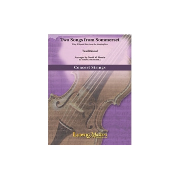 Two Songs from Sommerset [String Orchestra]