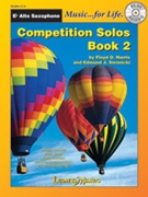 Competition Solos, Book 2 Alto Sax [Alto Saxophone]