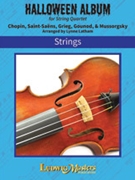 Halloween Album for String Quartet [Violin 1, 2, Viola and Violoncello]