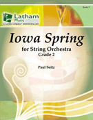 Iowa Spring by Seitz Paul for String Orchestra
