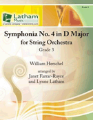 Symphonia #4 In D Major by Herschel William - Farrar-Royce and Latham - for String Orchestra