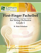 1st Finger Pachelbel by Pachelbel Johann - Svendsen R Anne - for String Orchestra
