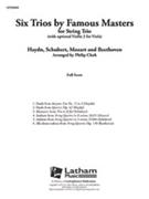 Six Trios by Famous Masters (score) [Violin 1, Violin 2 /Viola and Cello]
