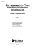 Six Intermediate Trios [String Duo & Ensemble, Trio]