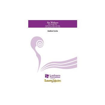 Six Waltzes [Violin 1 or Flute , Viola or alt. Violin 2 and Cello]