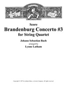 Brandenburg Concerto #3 by Bach Johann Sebastian - Latham Lynne - for Full Score (#3)