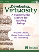 Developing Virtuosity bk. 3 - Viola [Viola & Piano] by Lynne Latham - Thom Sharp - for Book