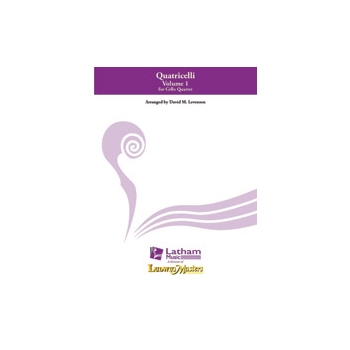 Quatricelli: Volume 1 [Cello Quartet]
