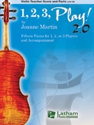 1, 2, 3 Play! 2.0 Violin Score and Parts [String Solo, Duo, or Trio with or without Piano Accompanim