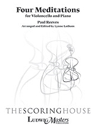 Four Meditations by Reeves Paul - Latham Lynne - for Cello