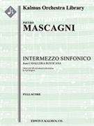 Cavalleria Rusticana: Intermezzo Sinfonico (added orchestrations) [Full Orchestra] by Pietro Mascagni - Simpson Carl - for Score