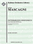 Intermezzo from Cavalleria Rusticana [Full Orchestra] by Pietro Mascagni - J. L. Rydelius - for Conductor Score and Parts