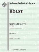Suite No. 2 in F, Op. 28, No. 2 [2+1, 2, 2, 2 - 4, 2, 3, 1, timp, perc, str]