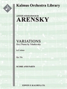 Variations on a Theme of Tchaikovsky Op. 35a [string orchestra] by Arensky Anton Stepanovich for Part(s)