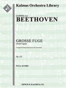 Great Fugue Op. 133 [string orchestra] by Beethoven Ludwig van - Weingartner Felix Von - for Conductor Score