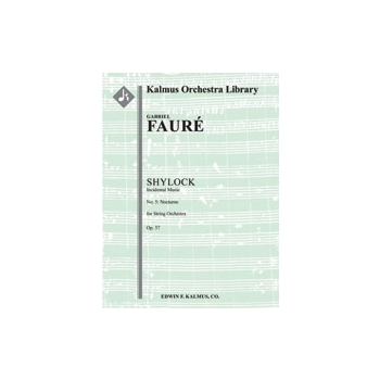 Shylock: Incidental Music, Op. 57: No. 5, Nocturne [String Orchestra (8-8-5-5-5 in set)]