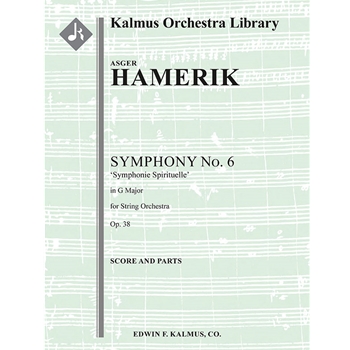 Symphonie Spirituelle No 6 in G Opus 38 by Hamerik Asger for SET
