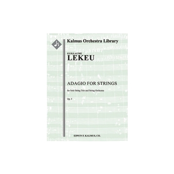 Adagio for Strings, Op. 3 [Str (8Vns-4Vas-4Vc-1Bs): Solo Str Trio in set (1-0-1-1-0)]