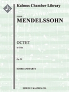 Octet, Op. 20 [4vn, 2va, 2vc (set as scored)]