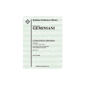 Concerto Grosso in G minor, Op. 3, No. 2 [(Ripieno/Concertante parts combined): Str (4-4-3-3-3 in se